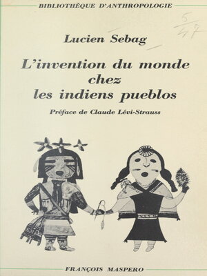 cover image of L'invention du monde chez les indiens pueblos